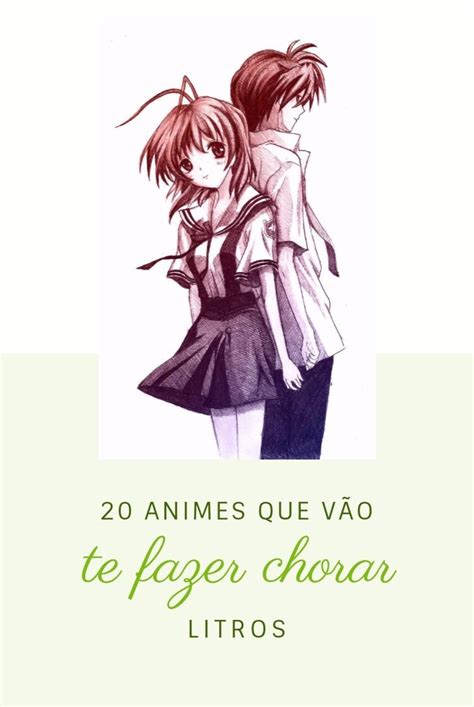 anime triste chorando|20 animes que te farão chorar litros